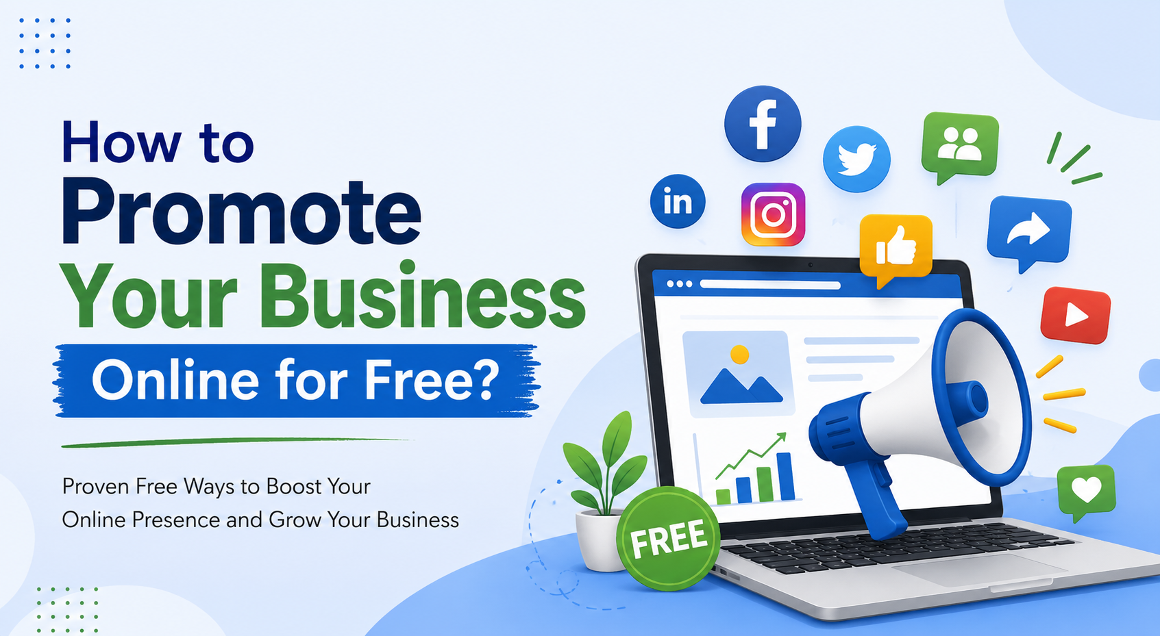 How to Promote Your Business Online for Free?